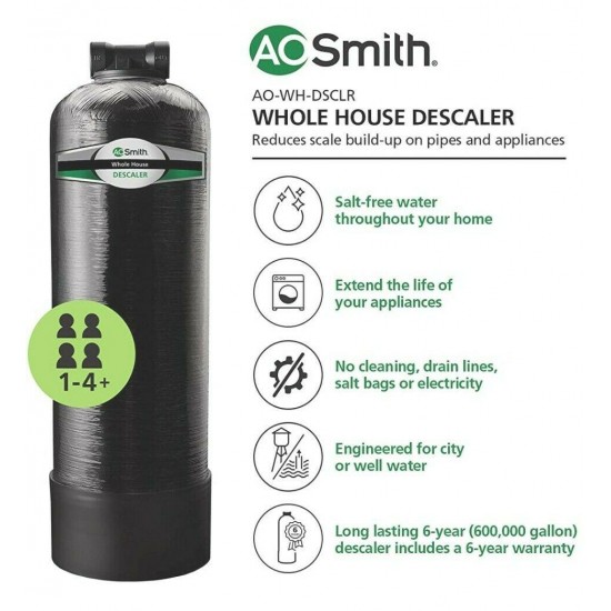 AO Smith Whole House Salt Free Water Descaler - Water Softener Alternative - 6yr